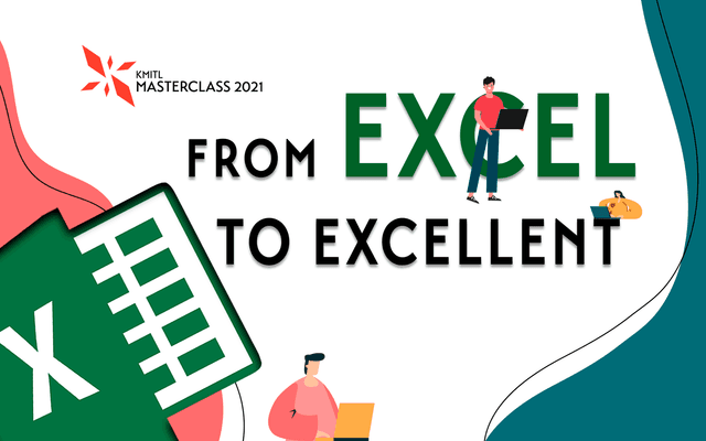 FROM EXCEL TO EXCELLENT